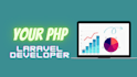 be your full stack PHP, laravel developer