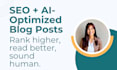 write human first, SEO blog posts optimized for ai and search engines