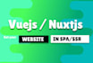 be your vuejs or nuxtjs front end developer for your modern website