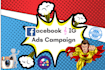 be your facebook ads manager and setup profitable ads campaign