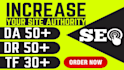 increase your domain authority to da 30