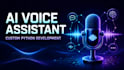 create advanced voice assistant solution  like alexa