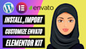 install, customize envato, themeforest elementor theme or template kit