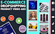 create amazing dropshipping ecommerce product video ads