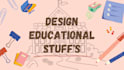 create educational combo stuffs