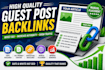 build high quality guest post backlinks for your website