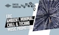 do promo for your ambient minimal chill deep house music