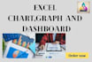 create excel chart, graphs and dashboard