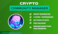 be the community manager for crypto and nft project