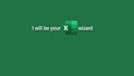 be your microsoft excel wizard