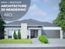 do the architectural 3d rendering fast high quality
