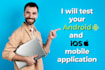 test and QA your web, android and ios mobile applications