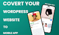 convert wordpress website to mobile app for your woocommerce