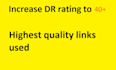 increase domain rating DR 40 plus, improve google ranking