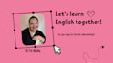 help you with your english lessons
