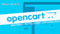 fix your opencart issues, customize your opencart theme