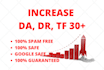 increase website da, dr, tf 30 plus