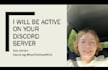 actively participate on your discord server