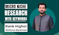 micro niche keyword research and low competitive analysis