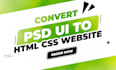 convert psd to html css responsive website