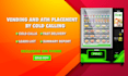 place your vending or atm machines by cold calling