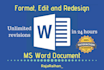 design, edit format your microsoft word document urgently