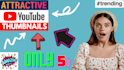 create beautiful youtube thumbnail for you