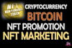 do viral nft,crypto  and telegram promotion