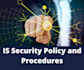 develop is security policy and procedures