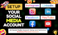 create, optimize and setup instagram, linkedin, facebook