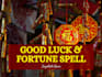 perform good luck manifesting spell