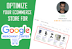 optimize your ecommerce store for google merchant center