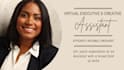 be your virtual executive and creative assistant