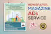 design flyer, poster, magazine ad , newspaper ad, print ad for you