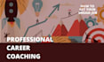 be your career coach
