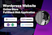 design wordpress website online store and web application