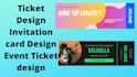 design  tickets or invitations for any event