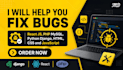 fix bugs in react, html, css, javascript, php, python django
