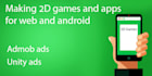 make android game and app with ads