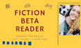 beta read your novel and give honest reader feedback