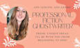 be your fiction book or ebook ghostwriter
