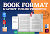 format interior book layout, typesetting, publish or promotion amazon KDP