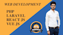 develop and fix php laravel, django, vuejs, reactjs websites