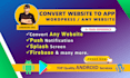 convert website to app, android app, mobile app development