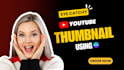 design a simple and effective youtube thumbnail
