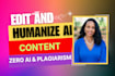manually edit, rewrite, and humanize ai content and proofread any document