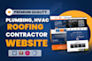 design hvac, roofing, plumbing, pressure wash, construction, contractor website