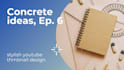 create stylish youtube thmbnail design