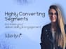 set up quality klaviyo segments to increase your conversions