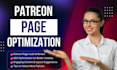 create an optimized patreon profile and do a professional patreon page setup